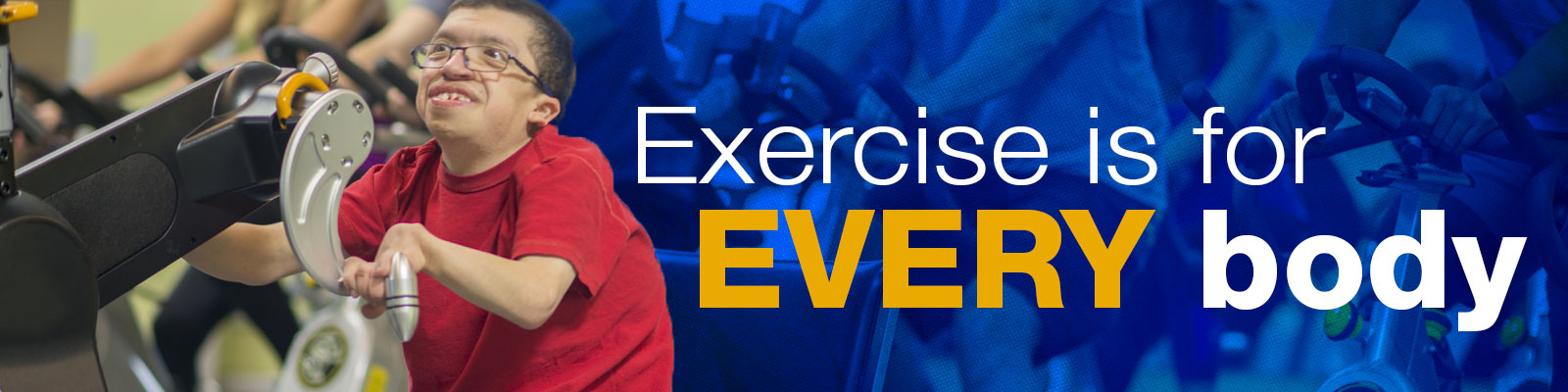 Exercise is for Everybody